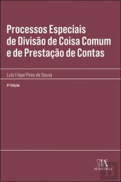 Processos Especiais de Divisão de Coisa Comum e de Prestação de Contas