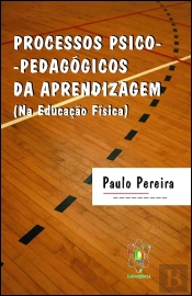 Processos Psico-Pedagógicos da Aprendizagem