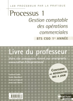 Bertrand.pt - Processus 1 Bts 1 Cgo - Gestion Comptable Des Operations Commerciales Les Processus Par La Pratique