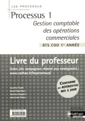 Processus 1 Bts 1 Cgo - Gestion Comptable Des Operations Commerciales  (Les Processus) - Professeur