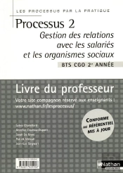 Processus 2 Bts 2 Cgo - Gestion Des Relations Avec Les Salaries Et Les Organismes Sociaux