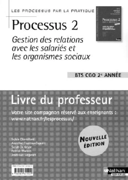 Bertrand.pt - Processus 2 ; Gestion Des Relations Avec Les Salariés Et Organismes Sociaux ; Bts Cgo ; 2ème Année ; Livre Du Professeur