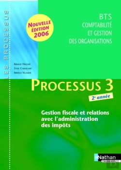 Bertrand.pt - Processus 3 ; Bts Cgo 2eme Annee ; Livre De L'Eleve (Edition 2006)