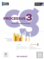 Processus 3 - Gestion Des Obligations Fiscales : Bts Comptabilité Gestion (Cg) ; Pochette Élève (Édition 2026)