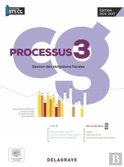 Bertrand.pt - Processus 3 - Gestion Des Obligations Fiscales : Bts Comptabilité Gestion (Cg) ; Pochette Élève (Édition 2026)