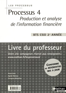 Bertrand.pt - Processus 4 Bts 2 Cgo - Production Et Analyse De L'Information Financiere (Les Processus)