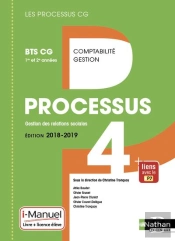 Processus 4 - Bts Cg 1ere Et 2eme Annees (Les Processus Cg) Livre + Licence Eleve - 2018