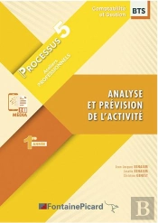 Processus 5 : Analyse Et Prévision De L'Activité ; Bts Cg, 1e Année ; Corrigé