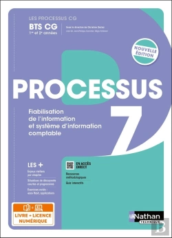 Bertrand.pt - Processus 7 - Fiabilisation De L'Information Et Système D'Information Comptable - Bts Cg 1re Et 2e Années - Coll. Les Processus Cg - Éd. 2025 - Livre + Licence