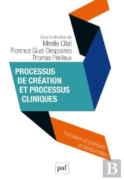 Processus De Création Et Processus Cliniques