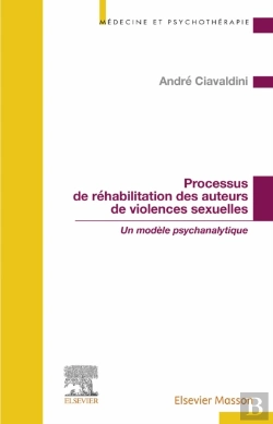 Bertrand.pt - Processus De Rehabilitation Des Auteurs De Violences Sexuelles