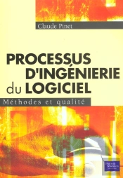 Processus D'Ingenierie Du Logiciel ; Methodes Et Qualite