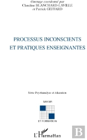 Processus Inconscients Et Pratiques Enseignantes