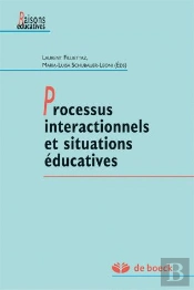 Processus Interactionnels Et Situation Éducatives