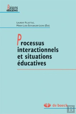 Bertrand.pt - Processus Interactionnels Et Situation Éducatives