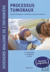 Processus Tumoraux ; Sciences Biologiques Et Médicales, Techniques Infirmières