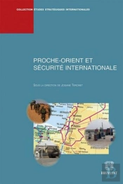 Proche Orient Et Securite Internationale
