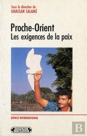 Proche-Orient, Les Exigences De La Paix