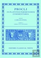 Procli In Platonis Parmenidem Commentaria