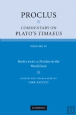 Bertrand.pt - Proclus: Commentary On Plato'S Timaeus, Part 2, Proclus On The World Soul