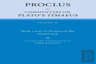 Proclus: Commentary On Plato'S Timaeus, Part 2, Proclus On The World Soul