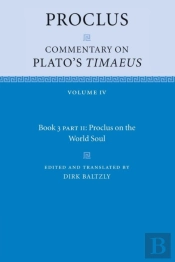 Proclus: Commentary On Plato'S Timaeus, Part 2, Proclus On The World Soul