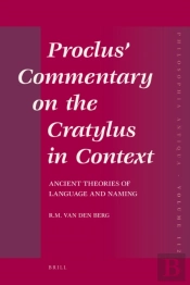 Proclus' Commentary On The Cratylus In Context