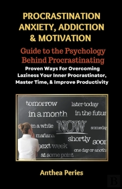Bertrand.pt - Procrastination Anxiety Addiction And Motivation