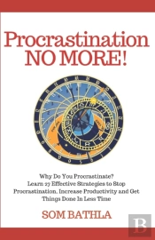 Procrastination No More!