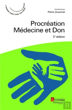 Bertrand.pt - Procréation : Médecine Et Don (2e Édition)