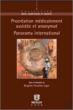 Bertrand.pt - Procréation Médicalement Assistée Et Anonymat ; Panorama International