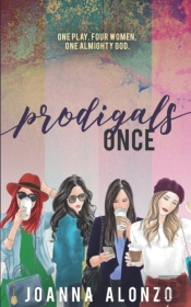 Prodigals Once