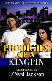 Prodigies Of A Kingpin