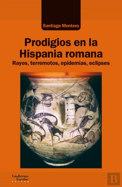 Bertrand.pt - Prodigios En La Hispania Romana