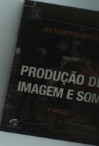 Produção De Imagem E Som (2.ª Ed.)