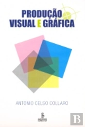 Produção Visual e Gráfica