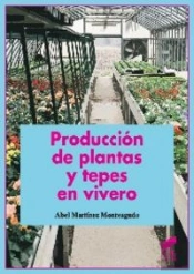 Producción De Plantas Y Tepes En Viveros