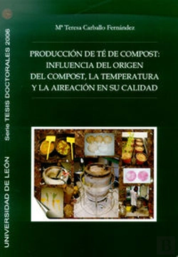 Bertrand.pt - Producción De Té De Compost: Influencia Del Origen Del Compost, La Temperatura Y