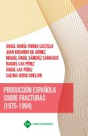Produccion Española Sobre Fracturas (1975-1994)