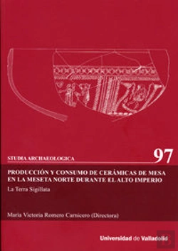 Bertrand.pt - Producción Y Consumo De Cerámicas De Mesa En La Meseta Norte Durante El Alto Imperio