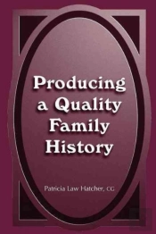 Producing A Quality Family History