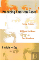 Producing American Races