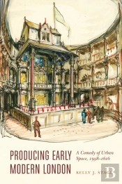 Producing Early Modern London