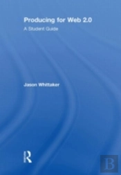 Producing For Web 2.0