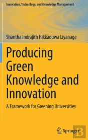 Producing Green Knowledge And Innovation