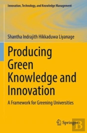 Producing Green Knowledge And Innovation