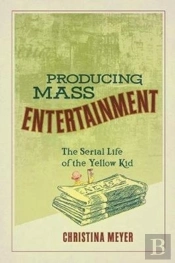 Producing Mass Entertainment