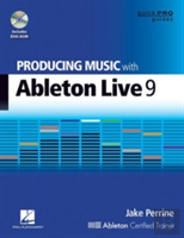 Producing Music With Ableton Live 9