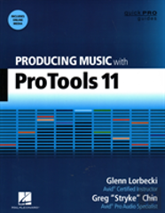 Producing Music With Pro Tools 11
