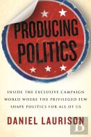 Producing Politics